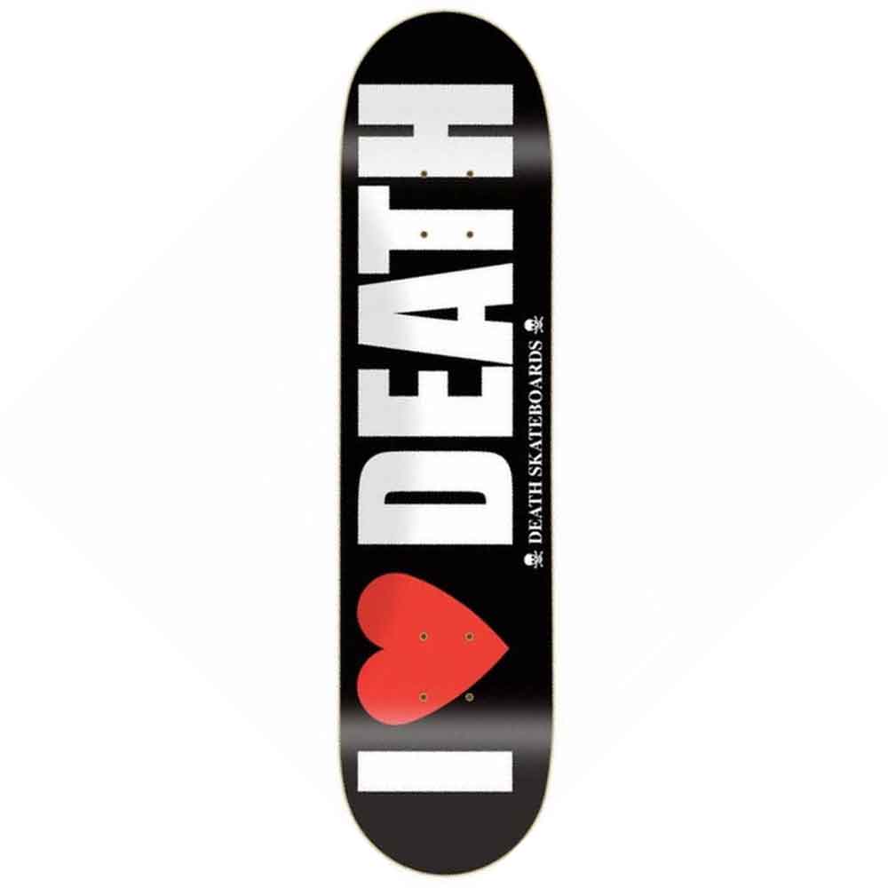 Death I Love Death Skateboard 8.5" Deck