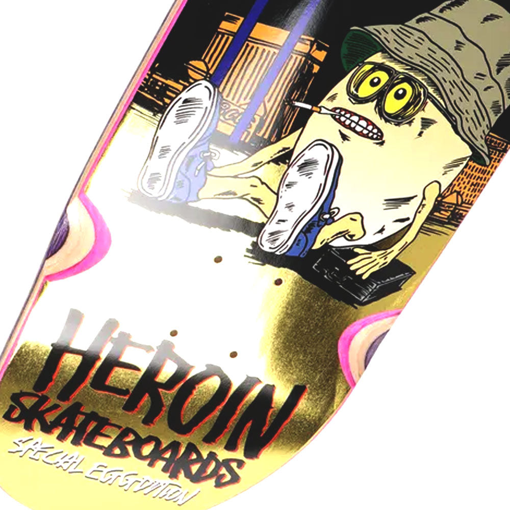 Heroin Fear and Loathing 9" Special Eggdition Deck