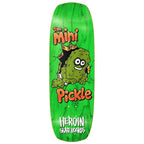 Heroin Mini Pickle Deck 9.5"