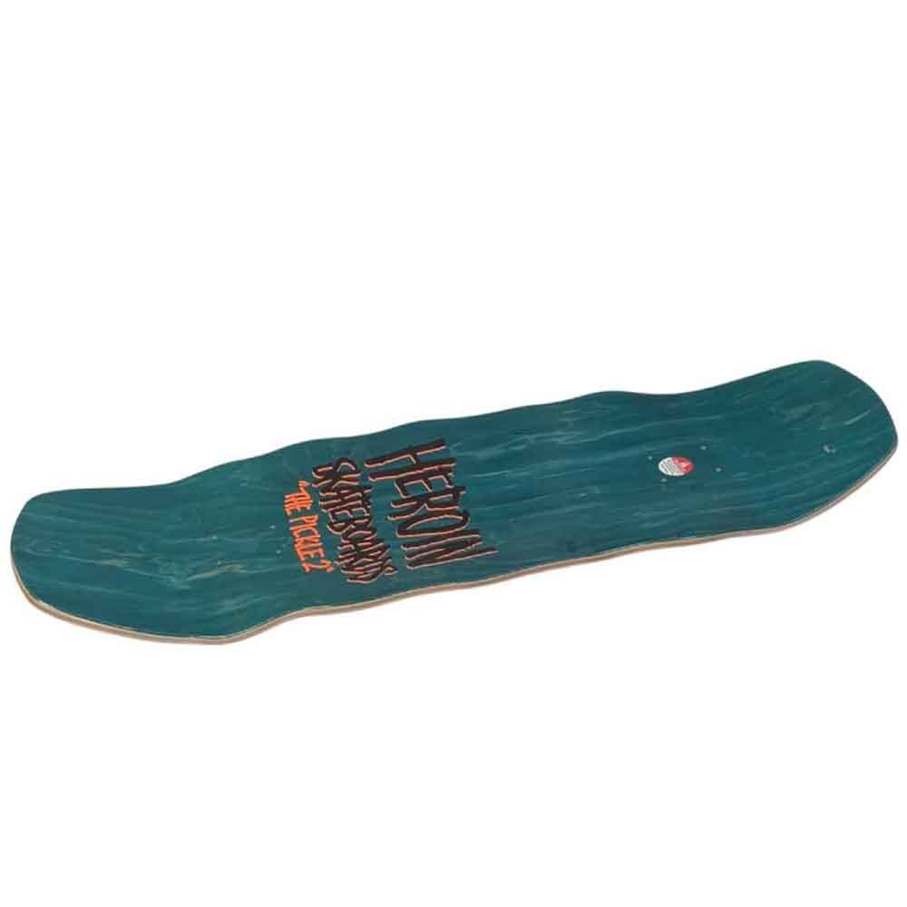Heroin Pickle 2 Deck 11"