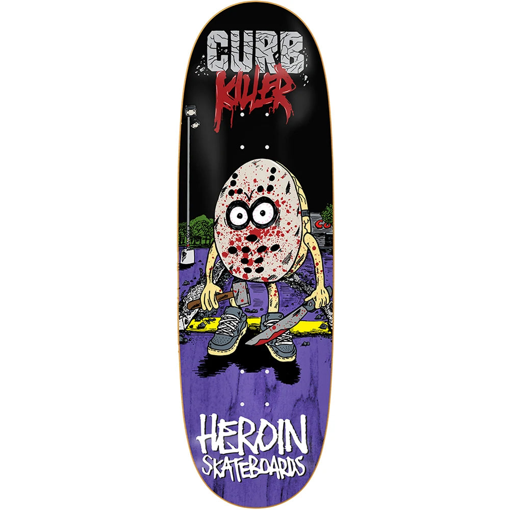 Heroin Curb Killer 10" Deck