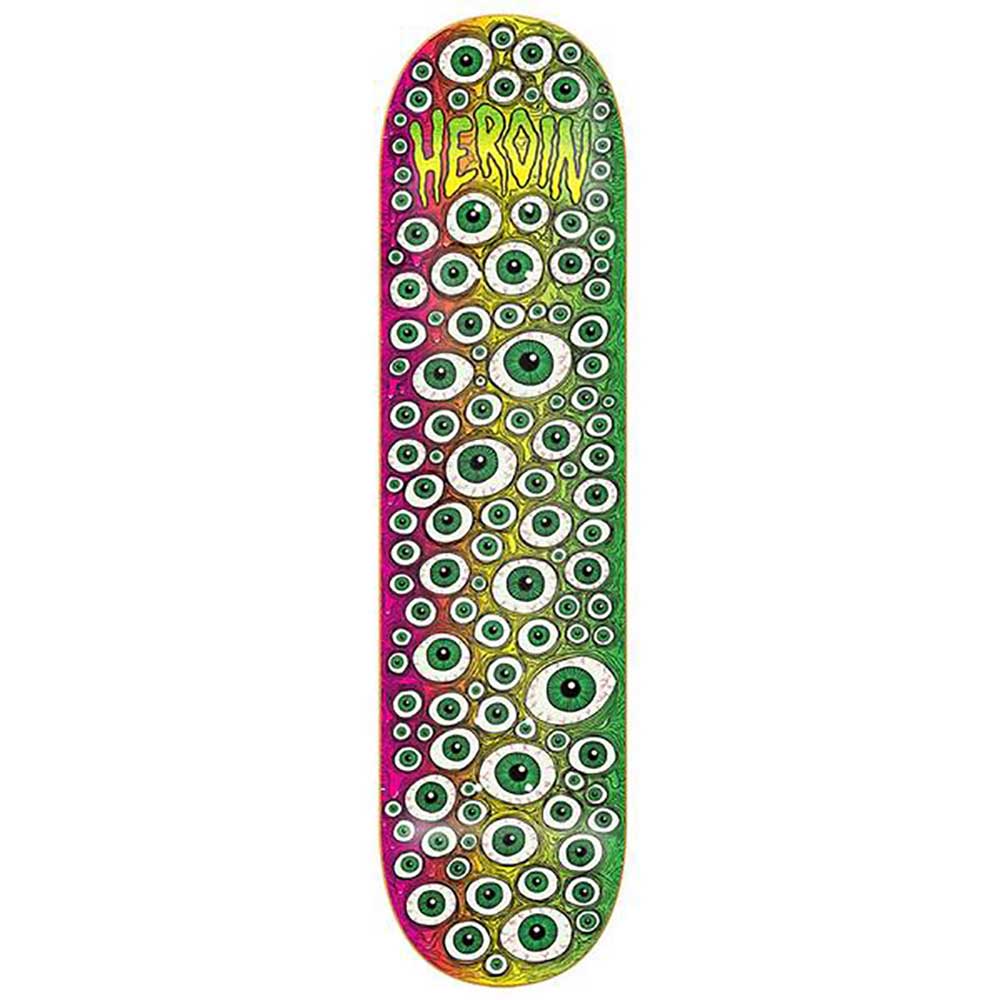 Heroin 8.25 Toxic Fade Eyes