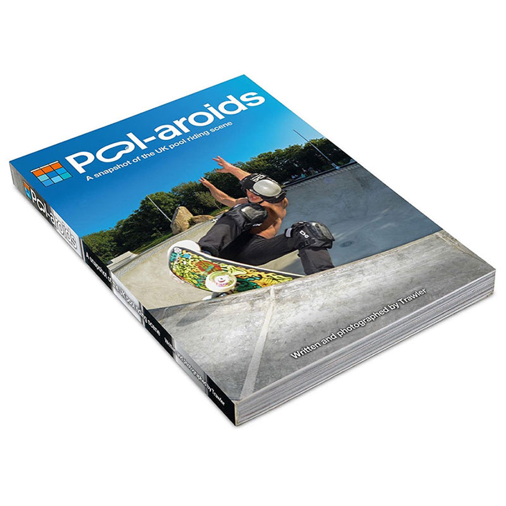 Poolaroid British Pool Riding Skateboard Book By Trawler
